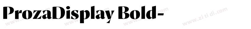 ProzaDisplay Bold字体转换